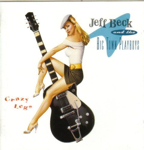 Beck, Jeff & the Big Town Playb - Crazy Legs - Preis vom 06.10.2026 07:26:00 h