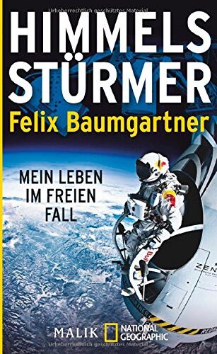 Felix Baumgartner - Himmelsstürmer: Mein Leben im freien Fall - Preis vom 14.10.2026 23:07:16 h