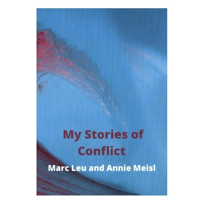 Bookmundo Direct My Stories of Conflict (Englisch, Softcover, Annie Meisl, Marc Leu) (56212894)