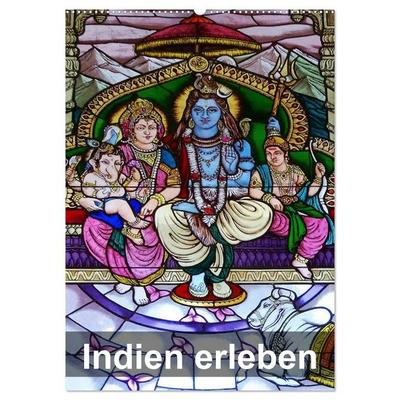 Indien erleben (Wandkalender 2027 DIN A2 hoch), CALVENDO Monatskalender