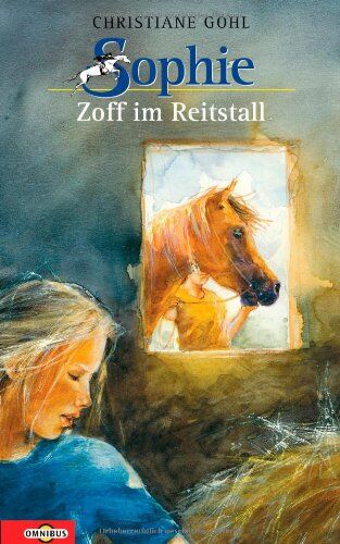 Christiane Gohl - Sophie - Zoff im Reitstall: Band 3 - Preis vom 09.10.2026 07:28:09 h