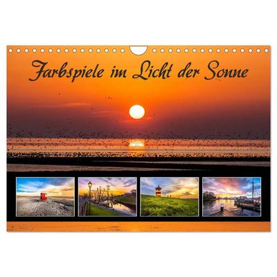 Farbspiele im Licht der Sonne (Wandkalender 2026 DIN A4 quer), CALVENDO Monatskalender