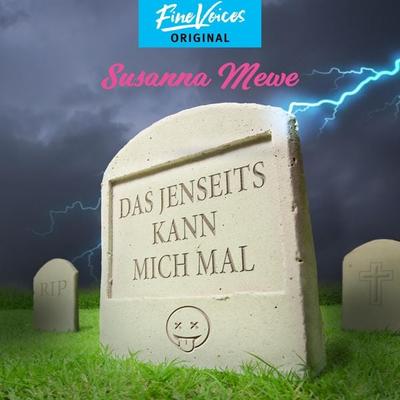 Das Jenseits kann mich mal - Susanna Mewe, Audio, 4066004053769
