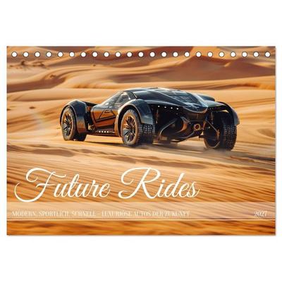 Future Rides (Tischkalender 2027 DIN A5 quer), CALVENDO Monatskalender