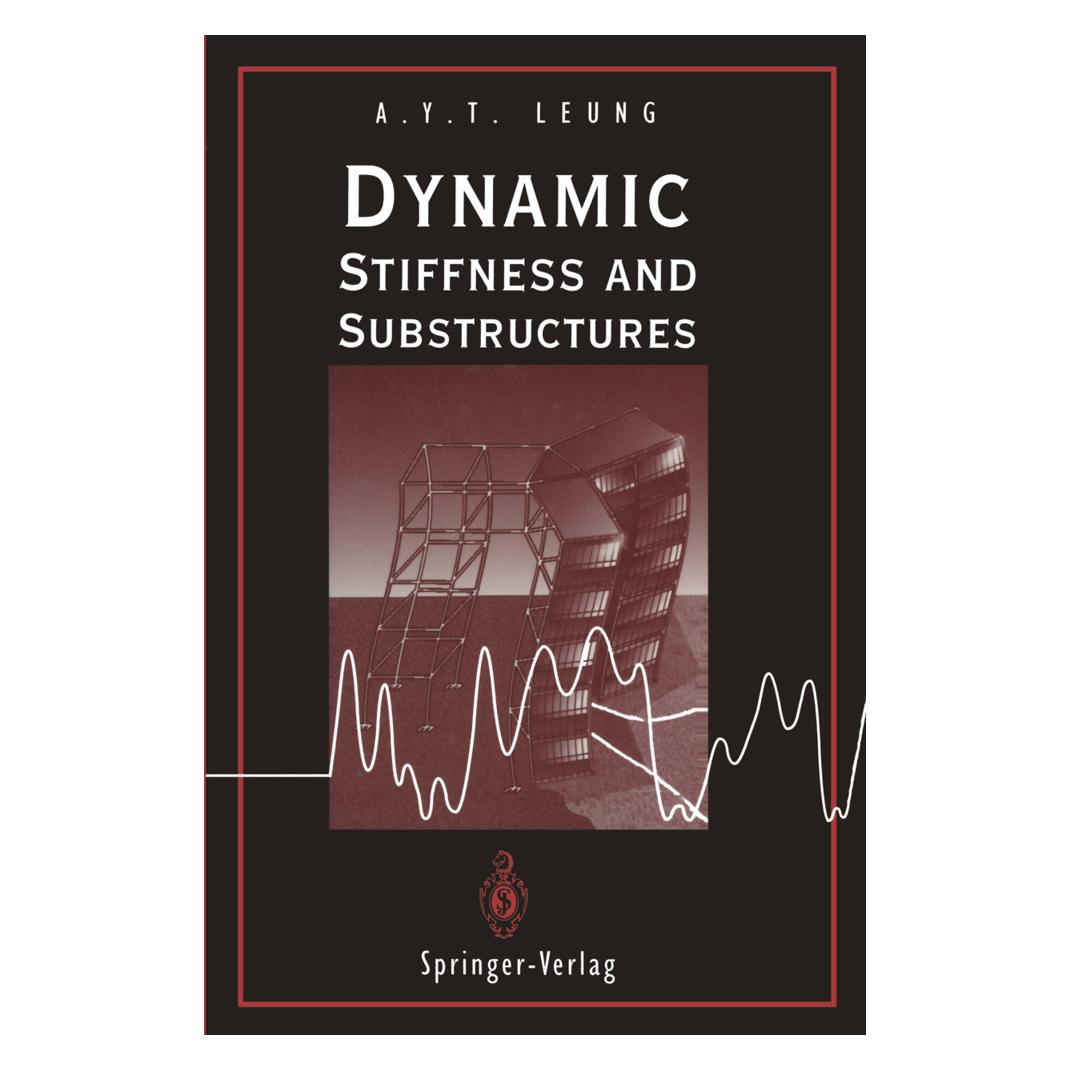 Springer Dynamic Stiffness and Substructures (Englisch, Softcover, Andrew Y.T. Leung) (55532488)