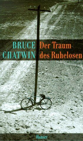 Bruce Chatwin - Der Traum des Ruhelosen - Preis vom 13.10.2026 19:28:25 h