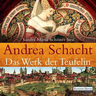 Das Werk der Teufelin - Andrea Schacht, Audio, 9783837110494