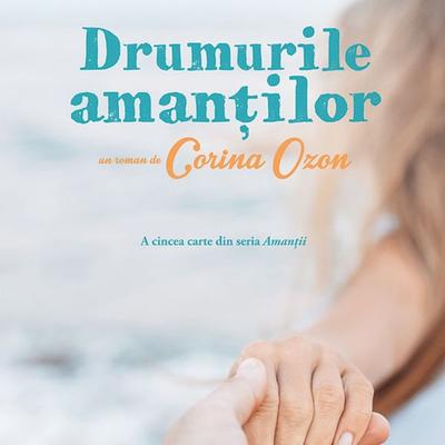 Drumurile amanților - Corina Ozon, Audio, 9789152163191