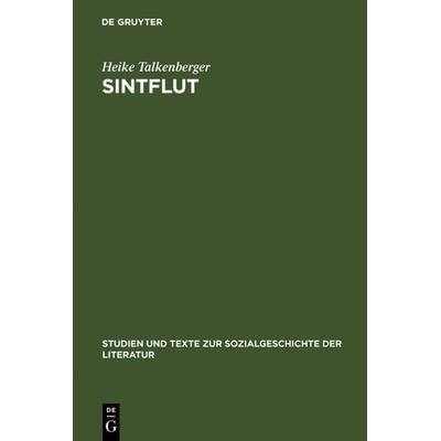 Sintflut, Gebundene Ausgabe von Heike Talkenberger, De Gruyter, 978-3-484-35026-7