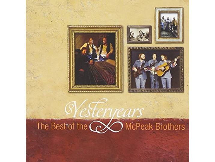 Yesteryears: Best of the McPeak Brothers