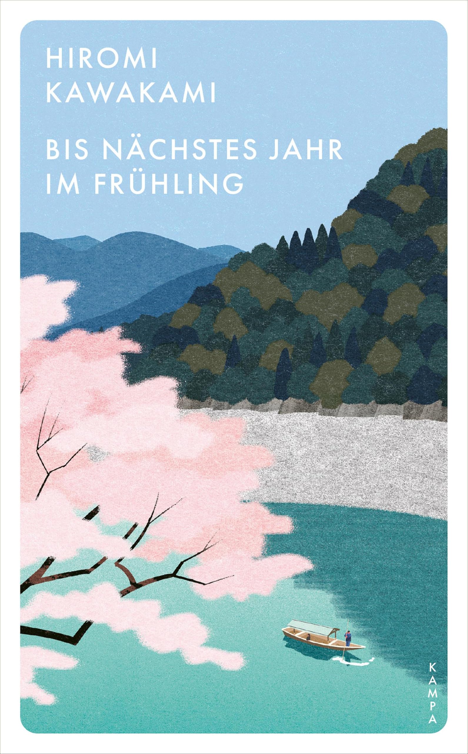 Hiromi Kawakami - Bis nächstes Jahr im Frühling - Preis vom 06.10.2026 07:26:00 h