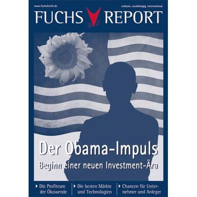 Der Obama Impuls, Taschenbuch von Redaktion Fuchsbriefe, Betriebswirtschaftlicher Verlag Gabler, 978-3-8349-1752-2