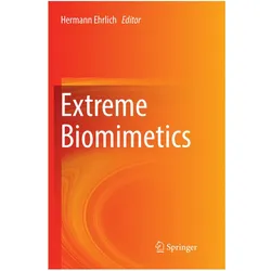 Extreme Biomimetics, Fachbücher von Hermann Ehrlich