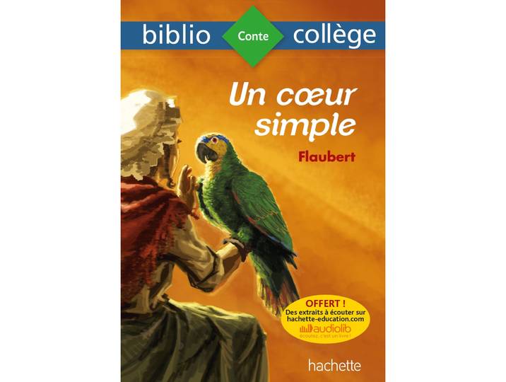 Bibliocollège - Un Coeur Simple, Flaubert (Poche)