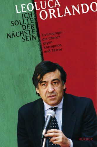 Leoluca Orlando - Ich sollte der nächste sein. Zivilcourage - die Chance gegen Korruption und Terror - Preis vom 09.10.2026 07:28:09 h