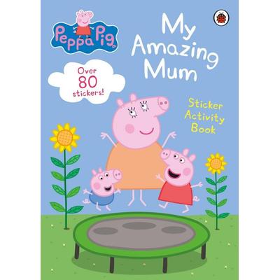Peppa Pig: My Amazing Mum, Taschenbuch von Peppa Pig, Penguin Books UK, 978-0-241-60685-8