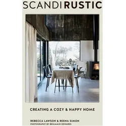 Scandi Rustic, Ratgeber von Simon Lawson, Reena Simon, Rebecca Lawson