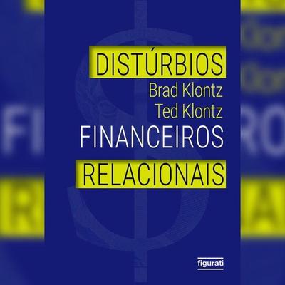Distúrbios financeiros relacionais - Brad Klontz, Audio, 4066339681569