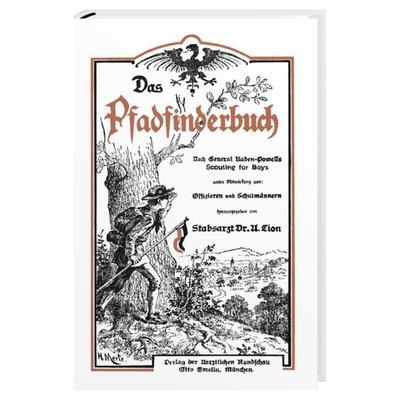 Das Pfadfinderbuch, Gebundene Ausgabe von Alexander Lion, Spurbuchverlag, 978-3-88778-420-1