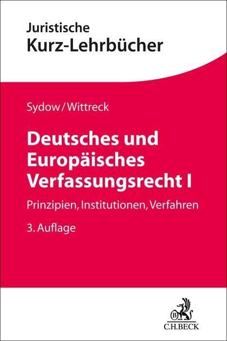 Gernot Sydow - Deutsches und Europäisches Verfassungsrecht I - Preis vom 09.10.2026 07:28:09 h
