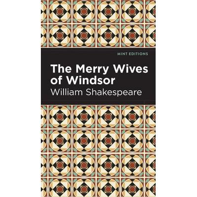The Merry Wives of Windsor, Gebundene Ausgabe von William Shakespeare, Ingram Publishers Services, 978-1-5131-3688-2