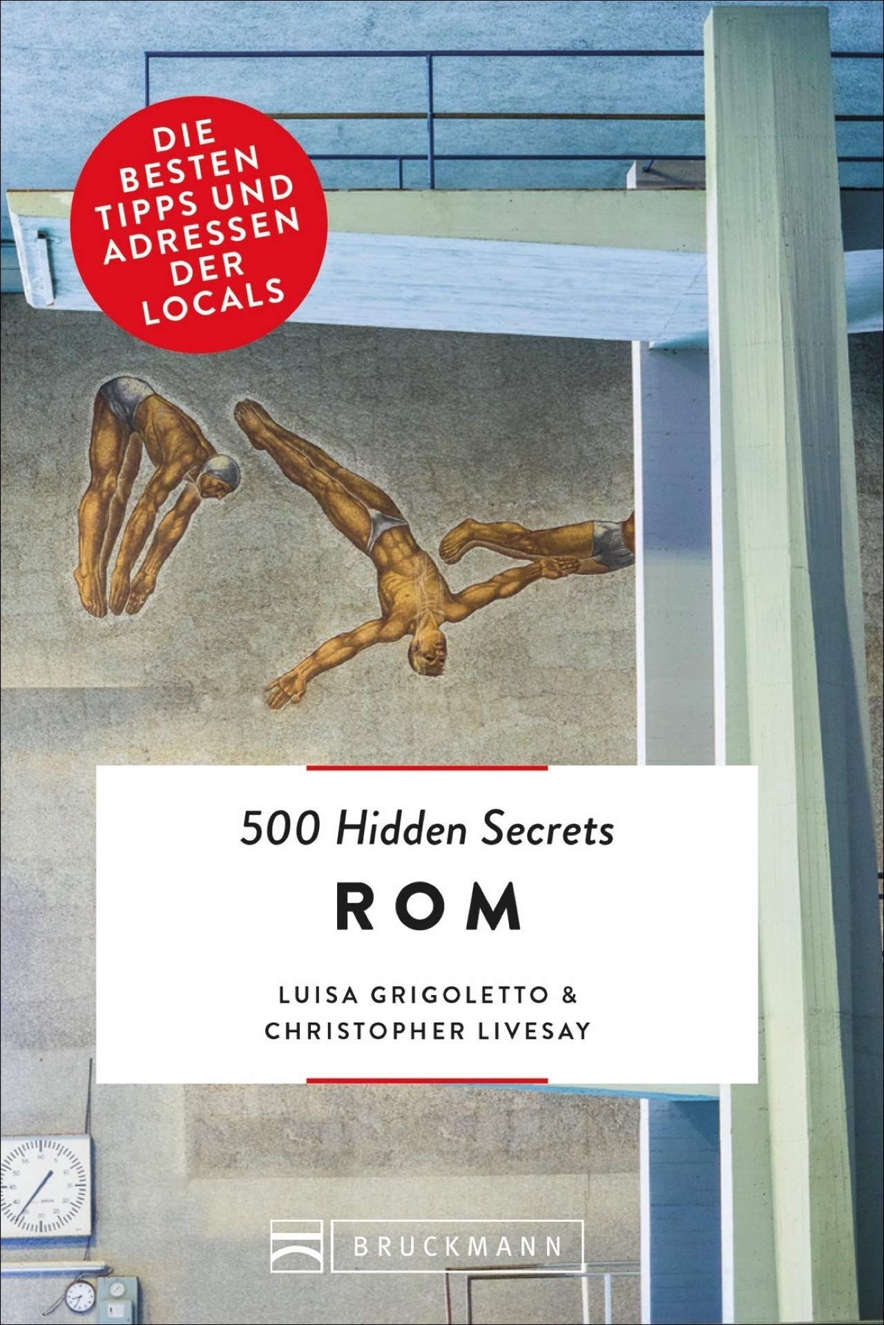 Luisa Grigoletto - 500 Hidden Secrets Rom - Preis vom 06.10.2026 07:26:00 h