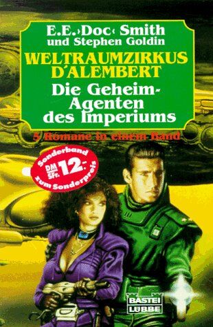 Smith, Edward E. - Weltraum- Zirkus d' Alembert / Die Geheim- Agenten des Imperiums - Preis vom 30.09.2026 09:01:18 h