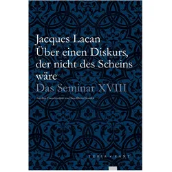 Über einen Diskurs, der nicht des Scheins wäre, Fachbücher von Jacques Lacan