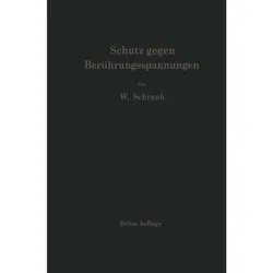 Schutz gegen Berührungsspannungen, Fachbücher von Wilhelm Schrank