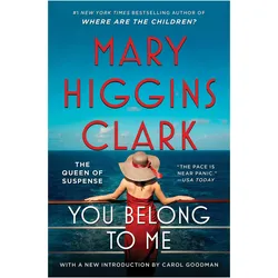 You Belong to Me, Belletristik von Mary Higgins Clark
