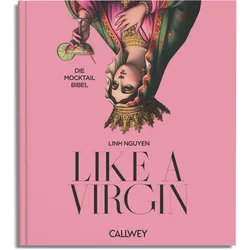 Nguyen:Like A Virgin, Ratgeber von Linh Nguyen