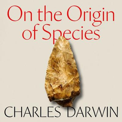 On the Origin of Species - Charles Darwin, Audio, 9781805367055