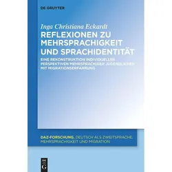 Reflexionen zu Mehrsprachigkeit und Sprachidentität, Fachbücher von Inga Christiana Eckardt