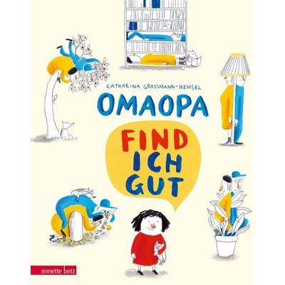 OMAOPA find ich gut, Gebundene Ausgabe von Katharina Grossmann-Hensel, Annette Betz im Ueberreuter Verlag, 978-3-219-11787-5