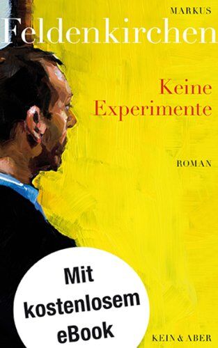 Markus Feldenkirchen - Keine Experimente - Preis vom 10.10.2026 11:48:34 h
