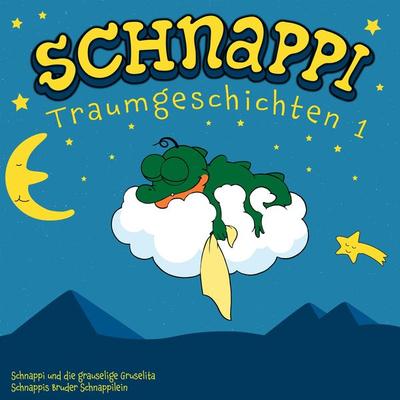 Schnappi Traumgeschichten 1 - Iris Gruttmann, Audio, 4066004314150