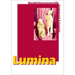 Lumina. Begleitgrammatik, Schulbücher von Ursula Blank-Sangmeister, Hubert Müller