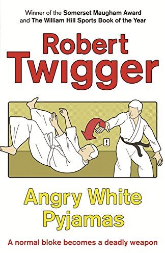 Robert Twigger - Angry White Pyjamas: An Oxford Poet Trains with the Tokyo Riot Police - Preis vom 17.10.2026 19:25:27 h