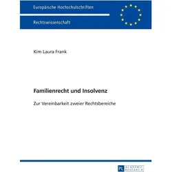 Familienrecht und Insolvenz, Fachbücher von Kim Laura Frank