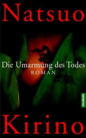 Natsuo Kirino - Die Umarmung des Todes - Preis vom 11.10.2026 15:43:13 h