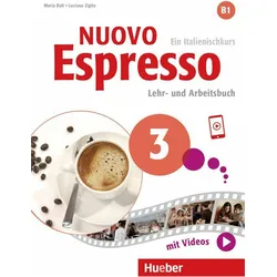 Nuovo Espresso 3 - Un corso di italiano, Sprachbücher von Maria Balì, Luciana Ziglio