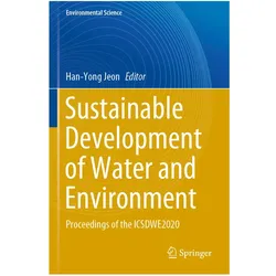 Sustainable Development of Water and Environment, Fachbücher von Han-Yong Jeon