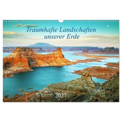 Traumhafte Landschaften unserer Erde (Wandkalender 2027 DIN A3 quer), CALVENDO Monatskalender