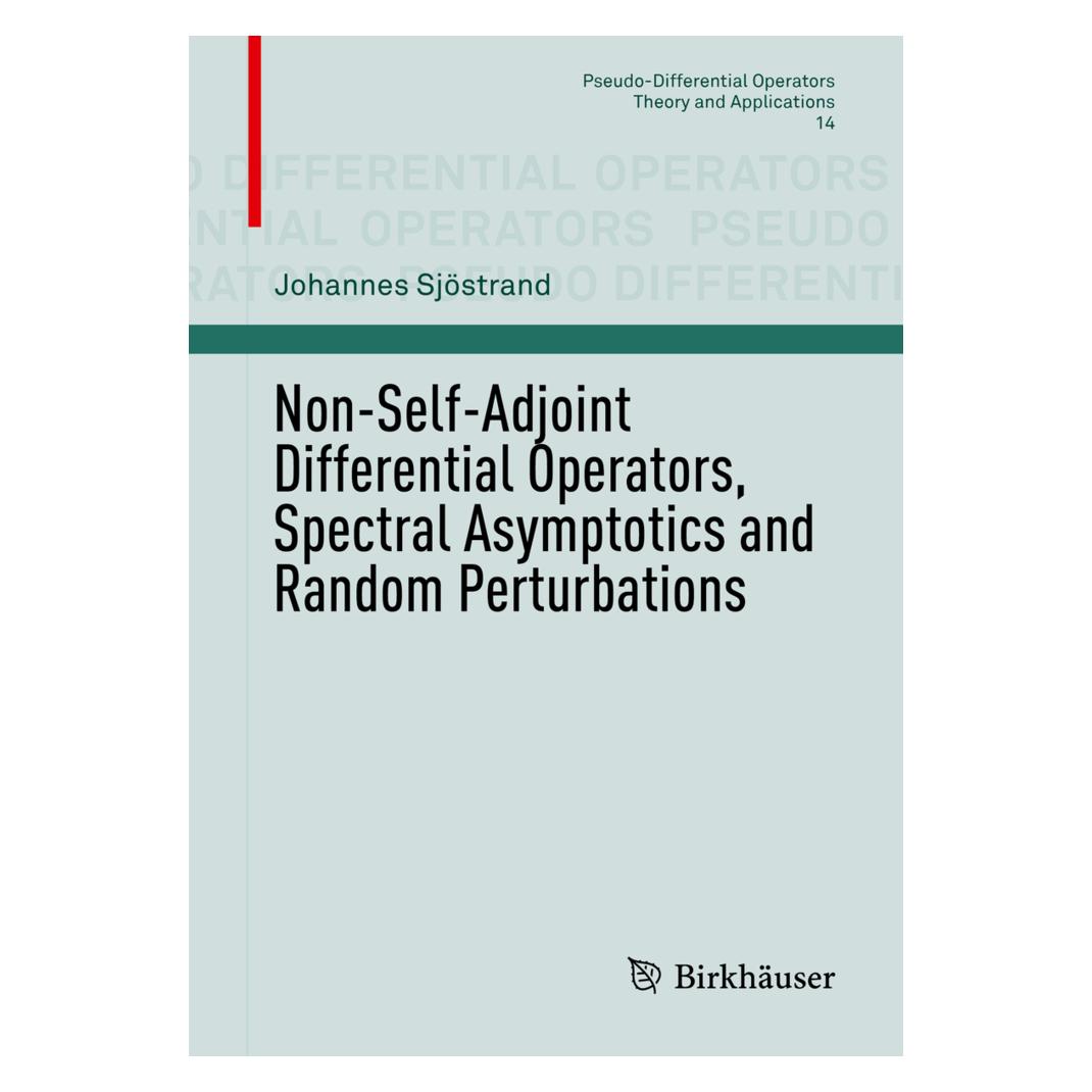 Springer Non-Self-Adjoint Differential Operators, Spectral Asymptotics and Random Perturbations (Englisch, Softcover, Johannes Sjöstrand) (25370237)
