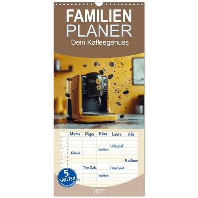 Familienplaner 2026 - Dein Kaffeegenuss mit 5 Spalten (Wandkalender, 21 x 45 cm) CALVENDO