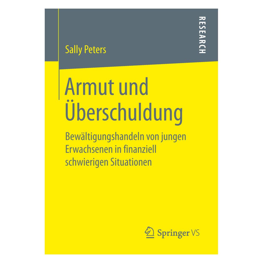 Springer Armut und Überschuldung (Deutsch, Softcover, Sally Peters) (56036856)
