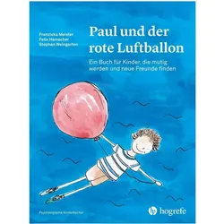 Paul und der rote Luftballon, Kinderbücher von Stephan Weingarten