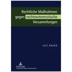 Rauer:Rechtliche MaÃnahmen gegen rechts, Fachbücher von Leif Rauer