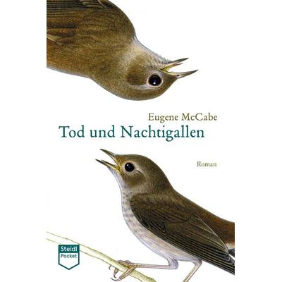 Tod und Nachtigallen (Steidl Pocket), Taschenbuch von Eugene McCabe, Steidl Verlag