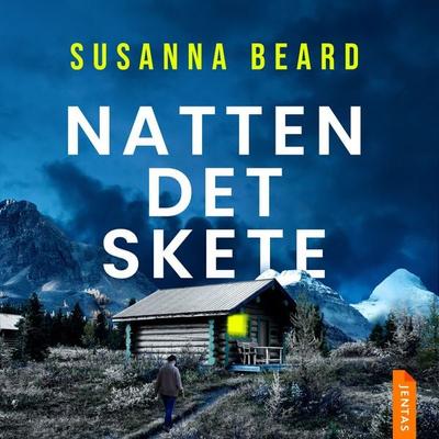 Natten det skete - Susanna Beard, Audio, 9788742609811